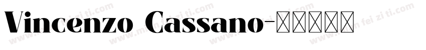 Vincenzo Cassano字体转换